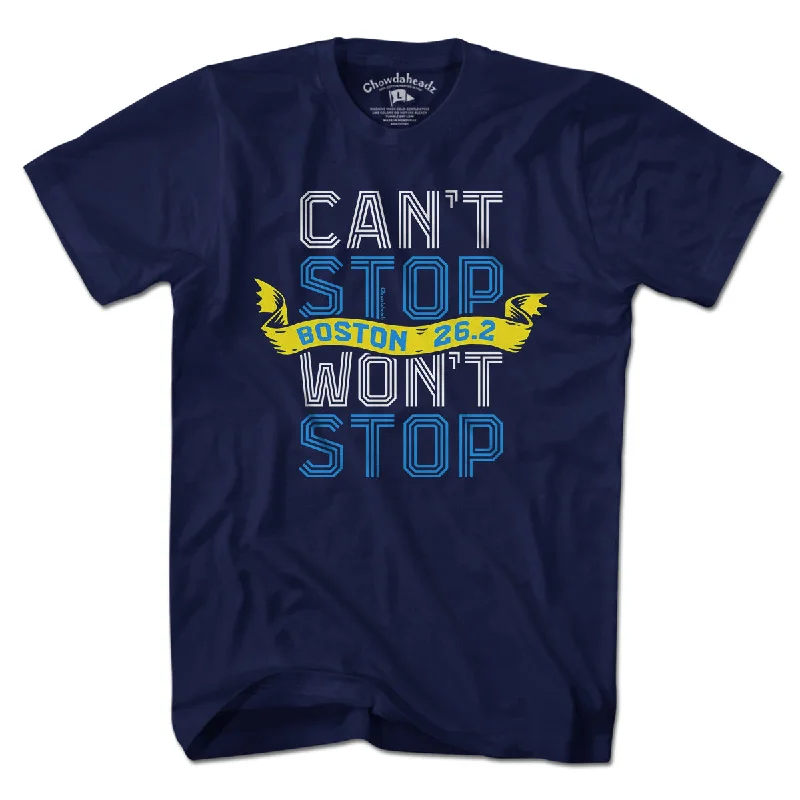 Can't Stop Won't Stop Marathon T-Shirt