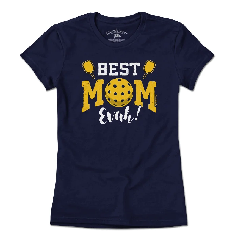 Best Mom Evah Pickleball T-Shirt