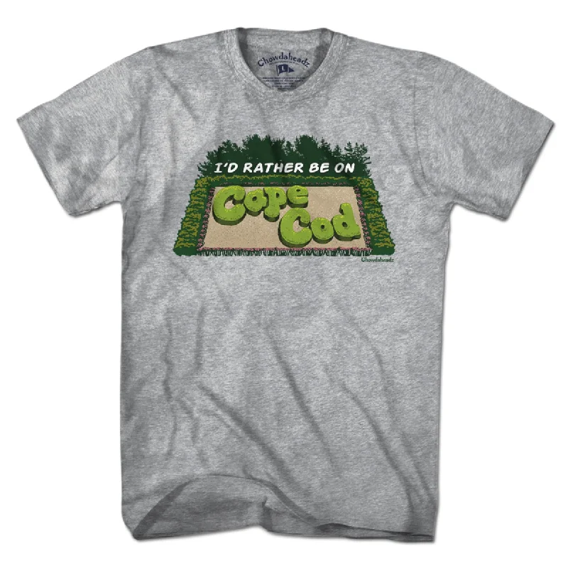 I'd Rather Be On Cape Cod Hedges T-Shirt